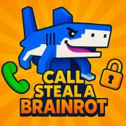 Call Steal A Brainrot